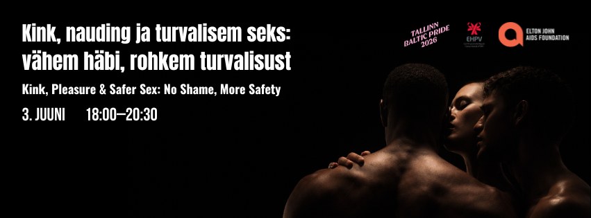 Kink, Pleasure & Safer Sex: No Shame, More Safety