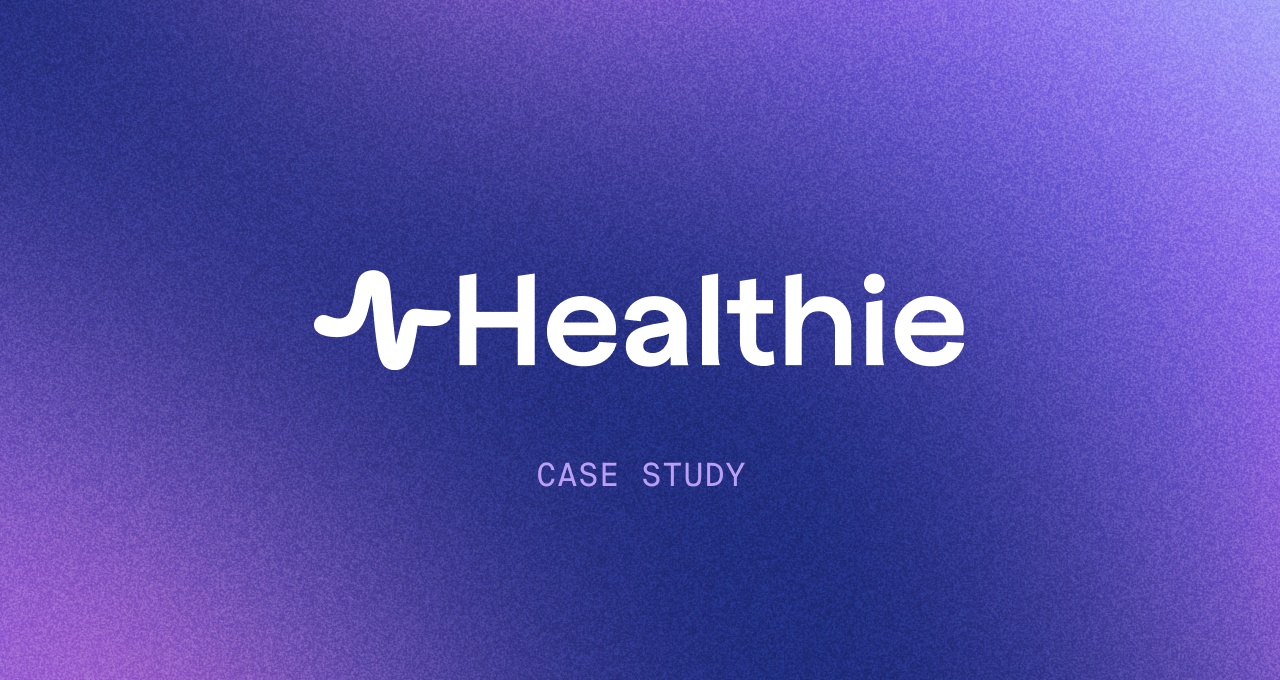 How Healthie built an industry-changing EHR SaaS without ever touching infrastructure.