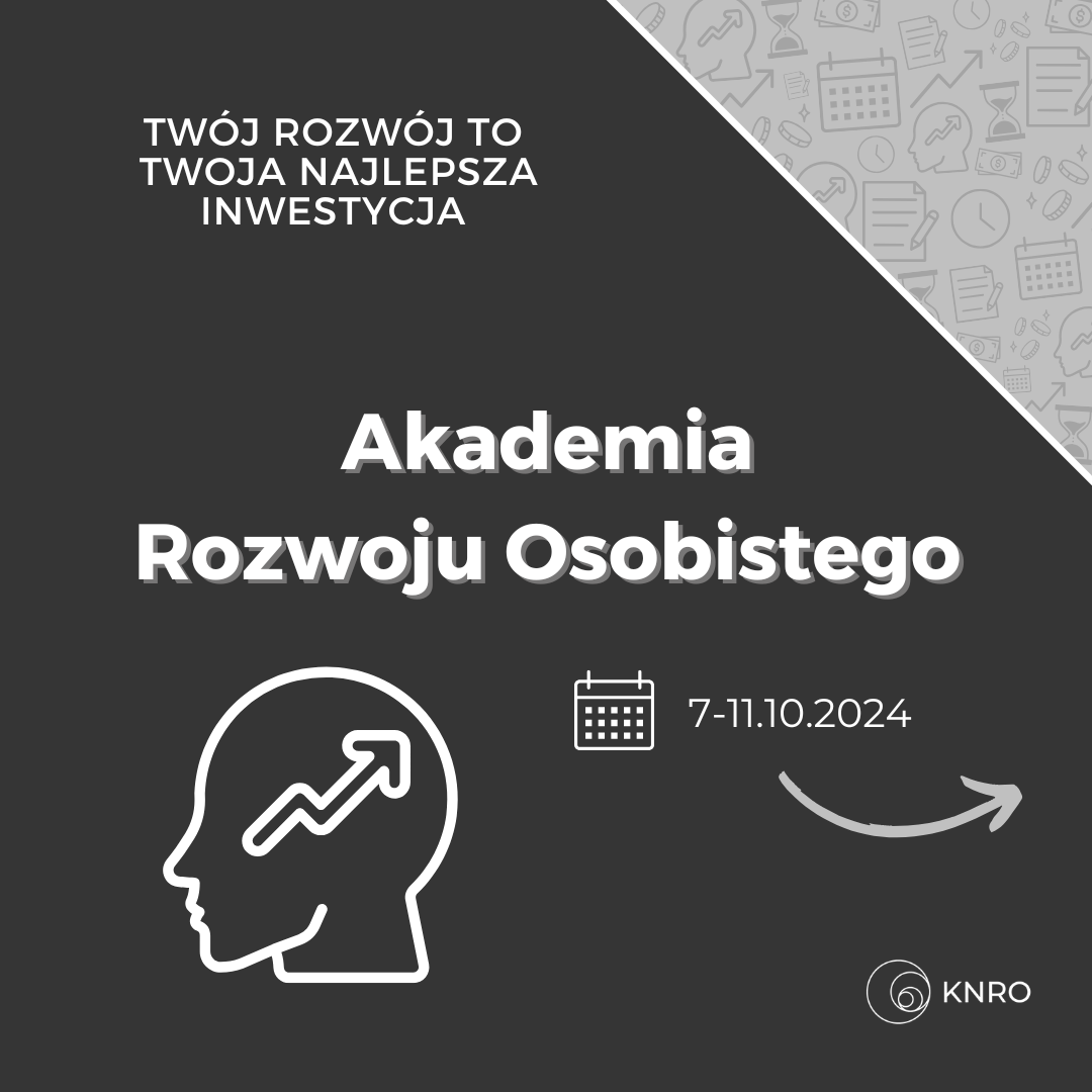 Akademia Rozwoju Osobistego (ARO) - cykl wydarzen, ktore rozwina Twoje kompetencje miekkie