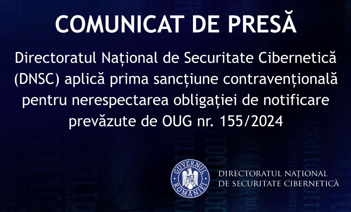 Comunicat de presă DNSC — prima sancțiune pentru nerespectarea obligației de notificare prevăzute de OUG nr. 155/2024