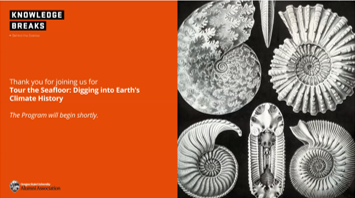 <h3>OSU Alumni Association "Knowledge Breaks"</h3><p>Tour the Seafloor:<br/>Digging into Earth's Climate History</p>