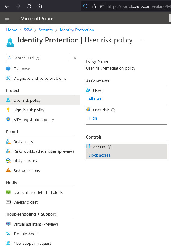 Good example - All users with a risk of High will be blocked from signing in