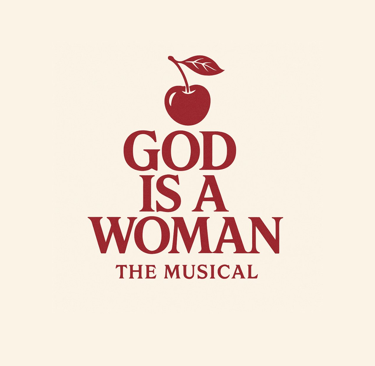 God Is A Woman — The Musical poster