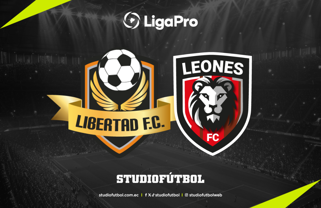 Libertad FC supera a Leones FC en LigaPro 2026
