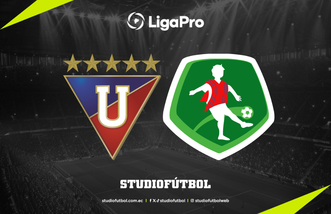Liga de Quito supera a Mushuc Runa en LigaPro - Liga de Quito vs Mushuc Runa