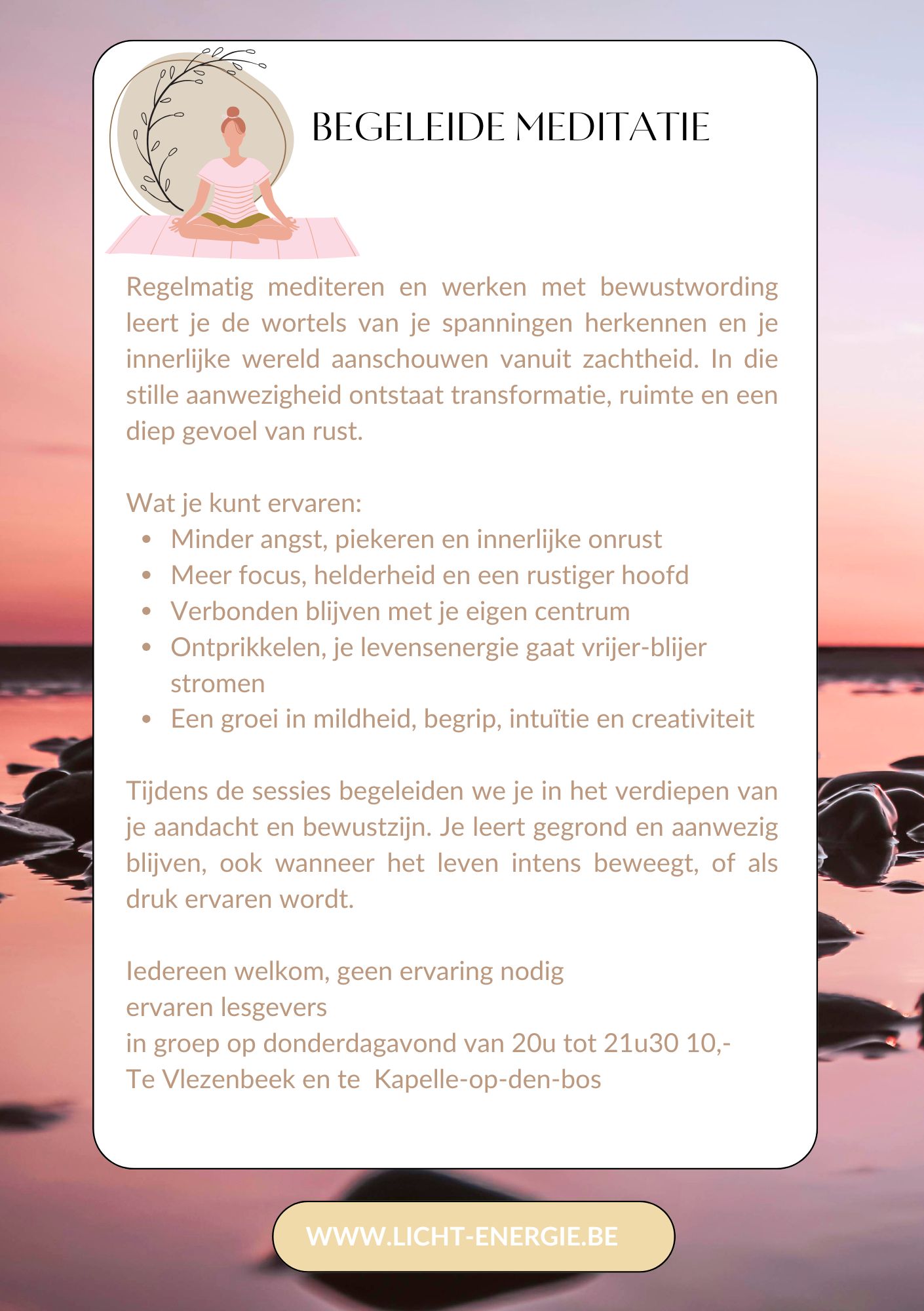 Affiche Begeleide meditatie: in groep op donderdagavond van 20u tot 21u30 in Vlezenbeek en Kapelle-op-den-Bos