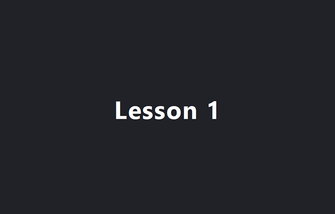 Workshop title slide with "Lesson 1" in large white text on dark background