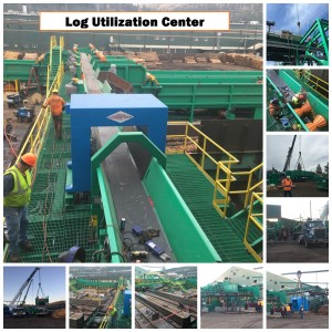 Log Utilization Center Installation