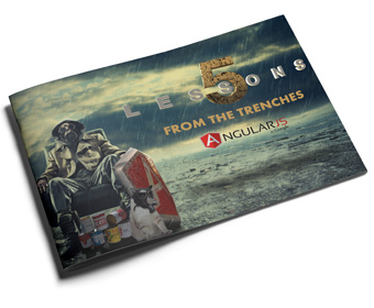 5 lessons from the trenches