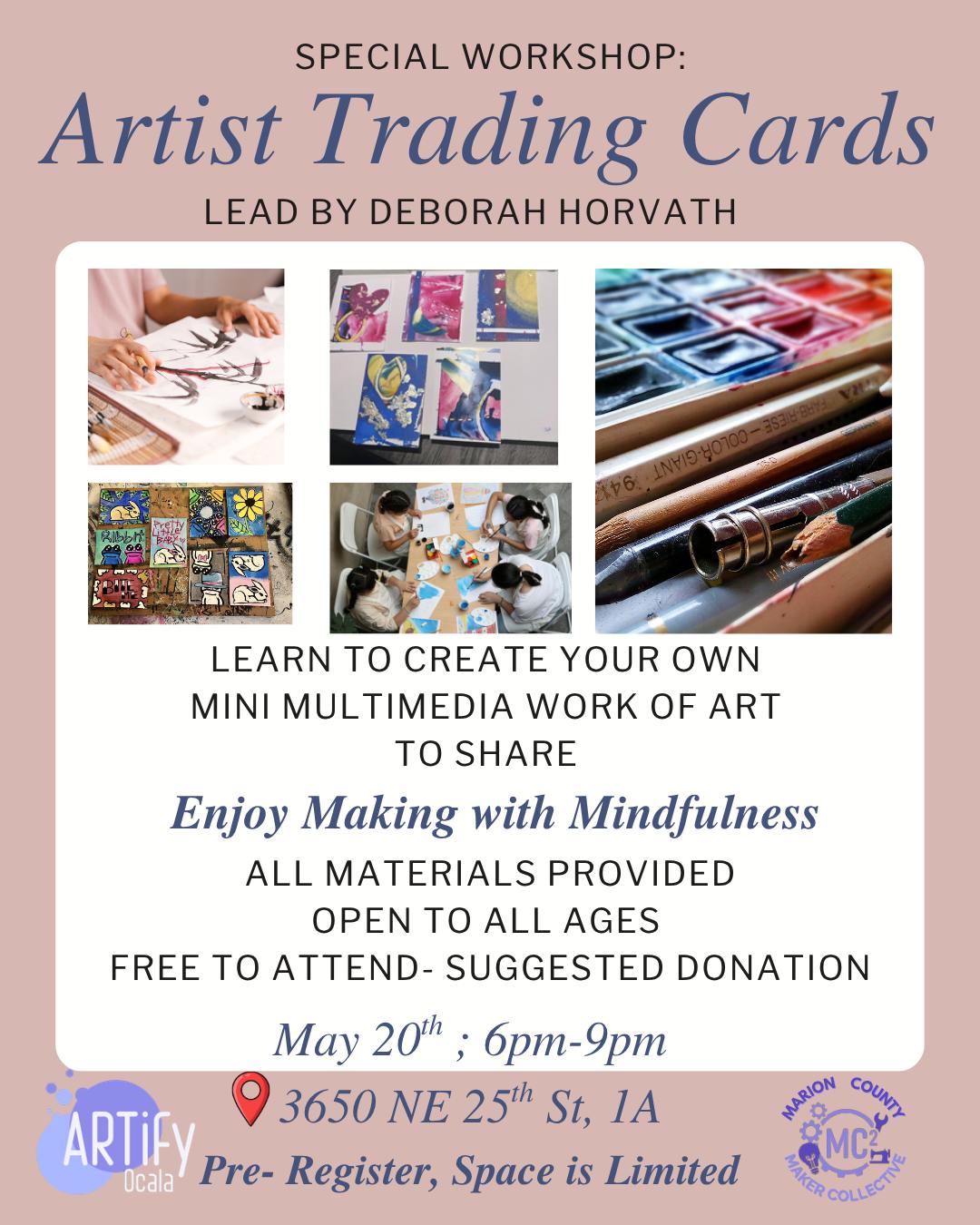 Workshop: Artist Trading Cards at 3650 NE 25th St, 1A, Ocala, FL