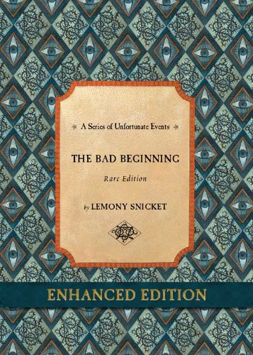 The Bad Beginning: A Series of Unfortunate Events (Book 1 of 13)