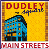 Dudley Square Main Streets Dudley Square Main Streets