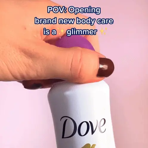 POV: Opening brand new body care is is a *glimmer*
