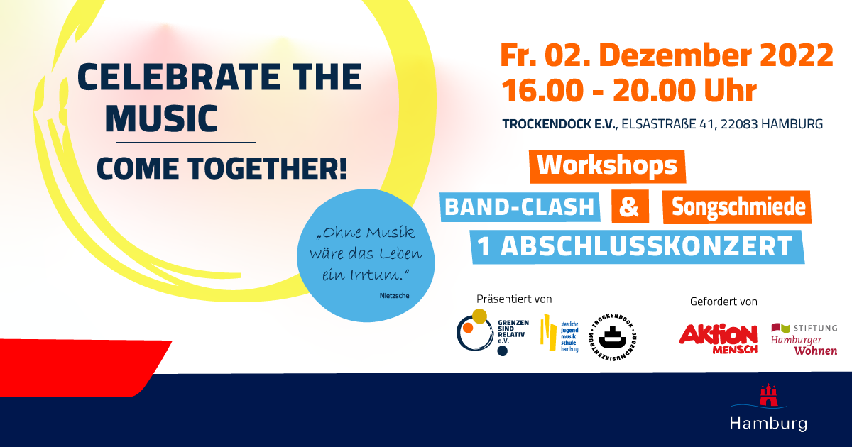 “Celebrate the music - Come together” // Fr. 02.12.22 Trockendock e.V.