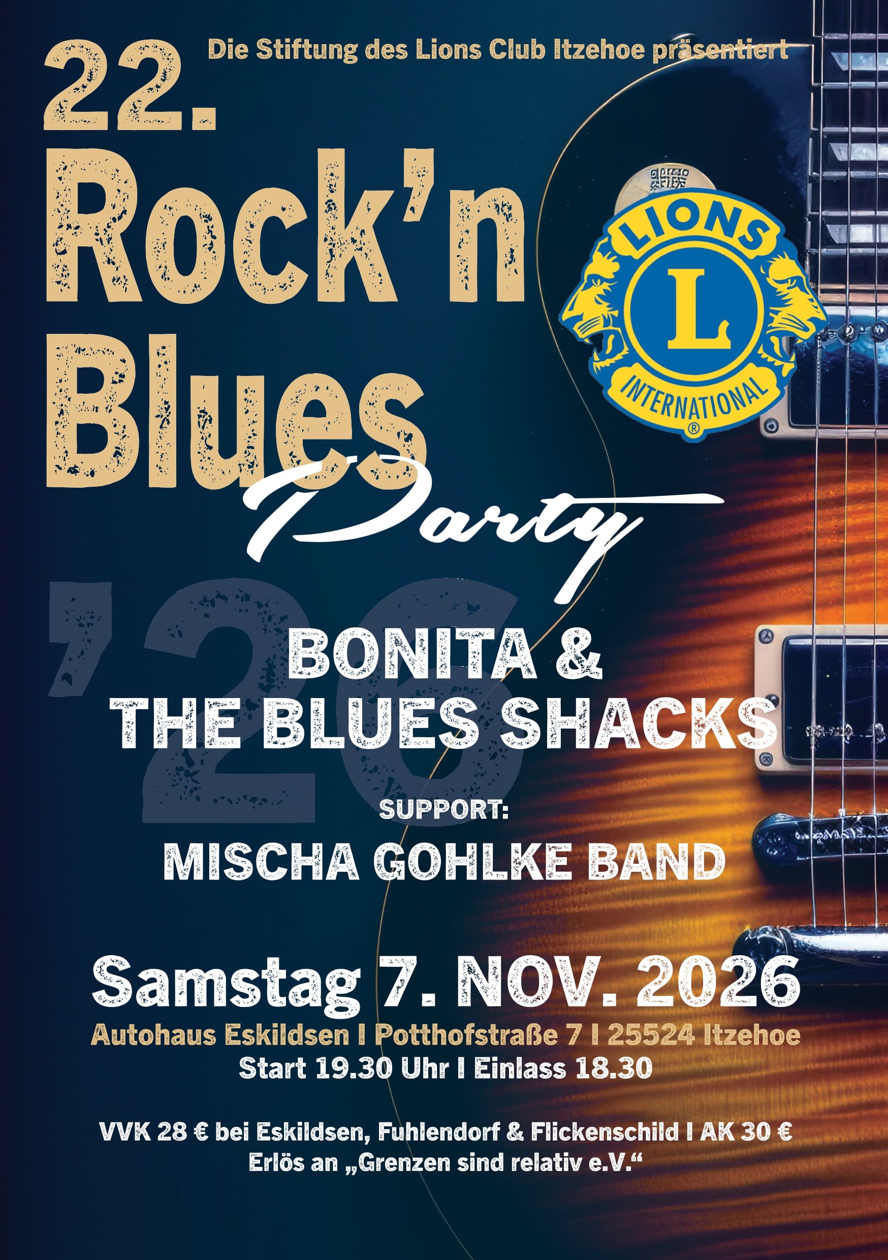 Benefizabend für Grenzen sind relativ e.V. bei der "22. Rock´n Blues Party" am Sa. 07.11.2026 in Itzehoe