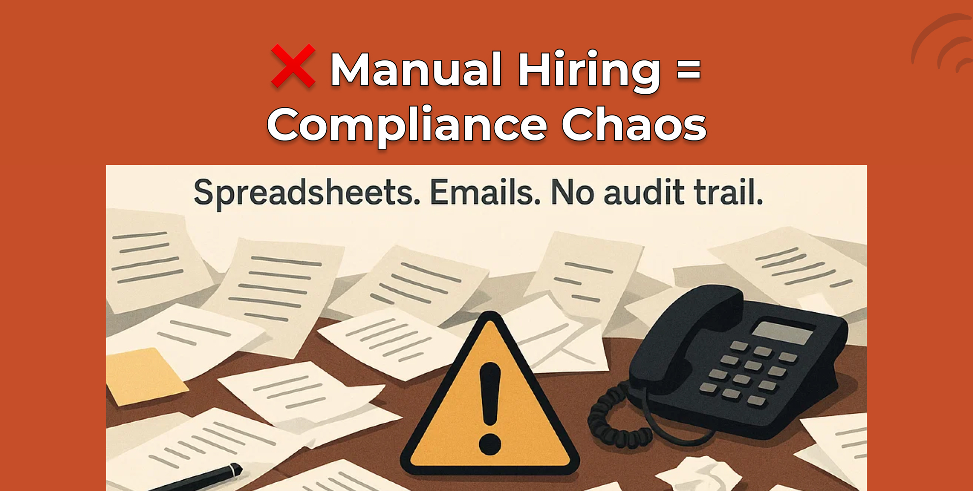 Hidden Compliance & Audit Risks When Hiring Manually – cover image