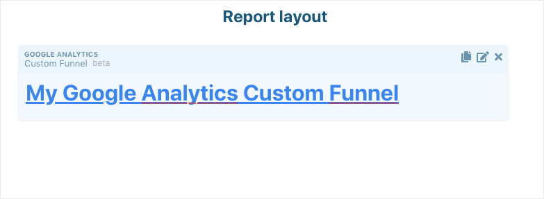 Screenshot showing a Custom Funnel widget in the report builder.
