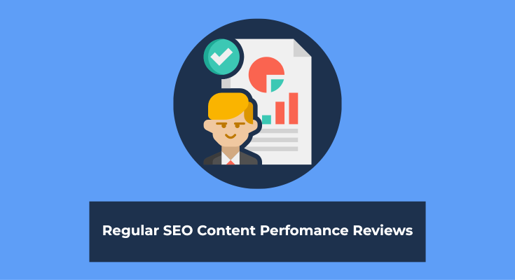 regular SEO content performance reviews