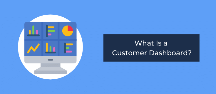 what is a customer dashboard
