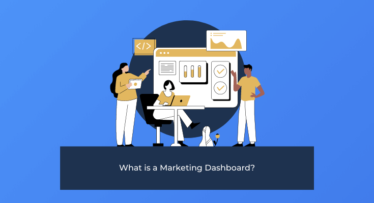 What is a marketing dashboard?