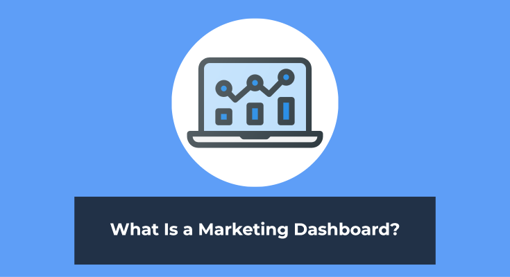 what is a marketing dashboard?