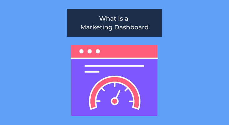 what is a marketing dashboard